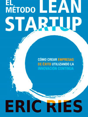 El método Lean Startup