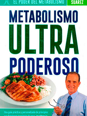 Metabolismo Ultra poderoso