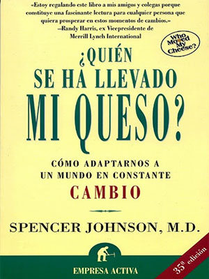 ¿Quien se ha llevado mi queso?