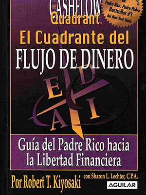 El cuadrante del Flujo de dinero